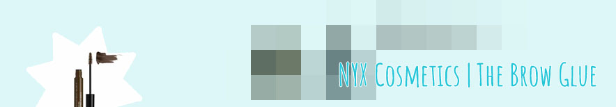 Nyx brow gel glue