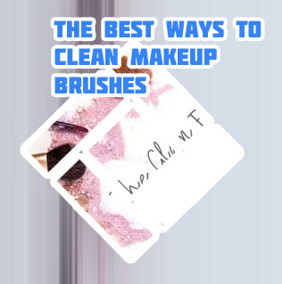 The best way to clean your makeup brushes